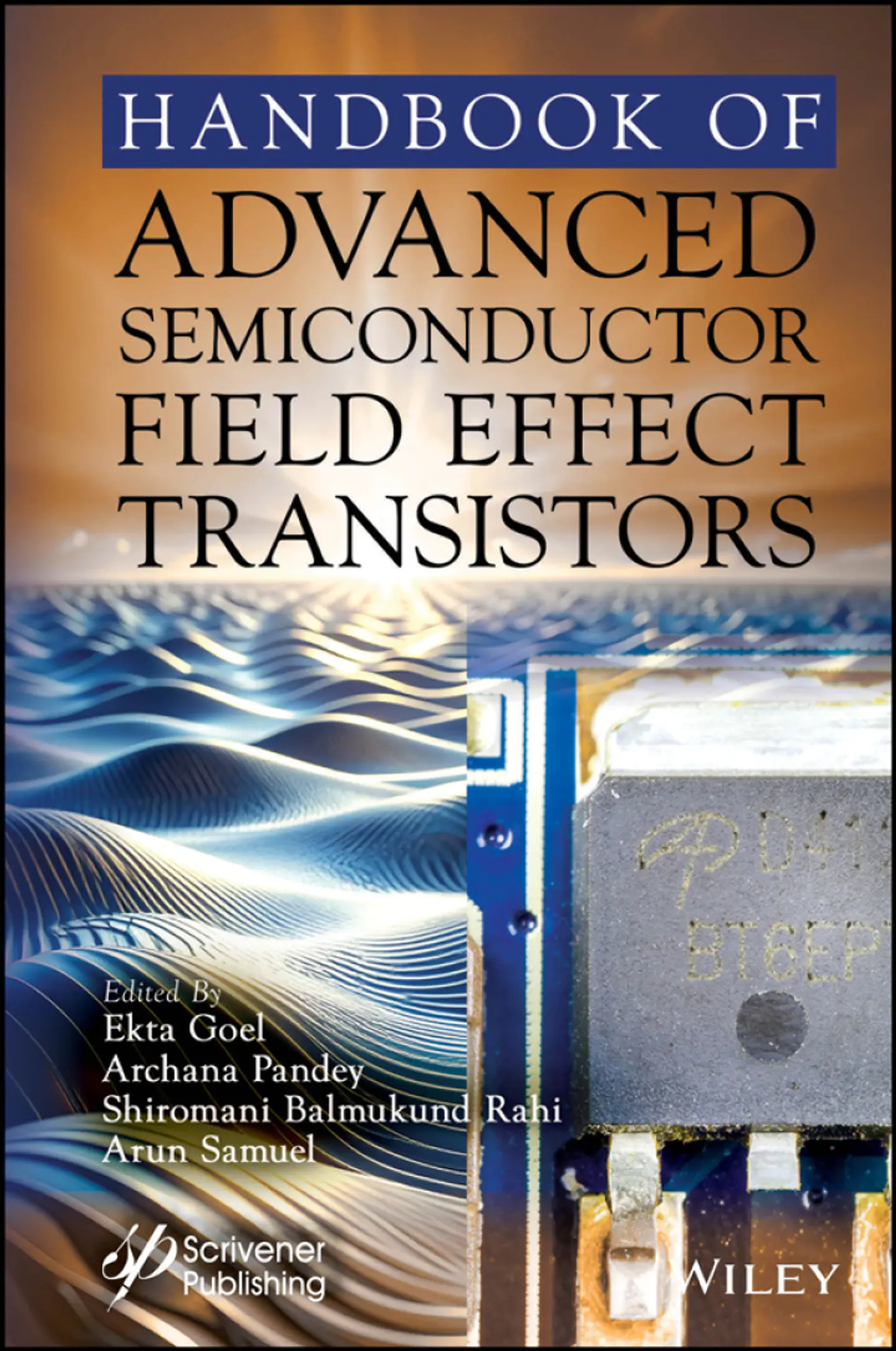 Handbook of Advanced Semiconductor Field Effect Transistors 1
