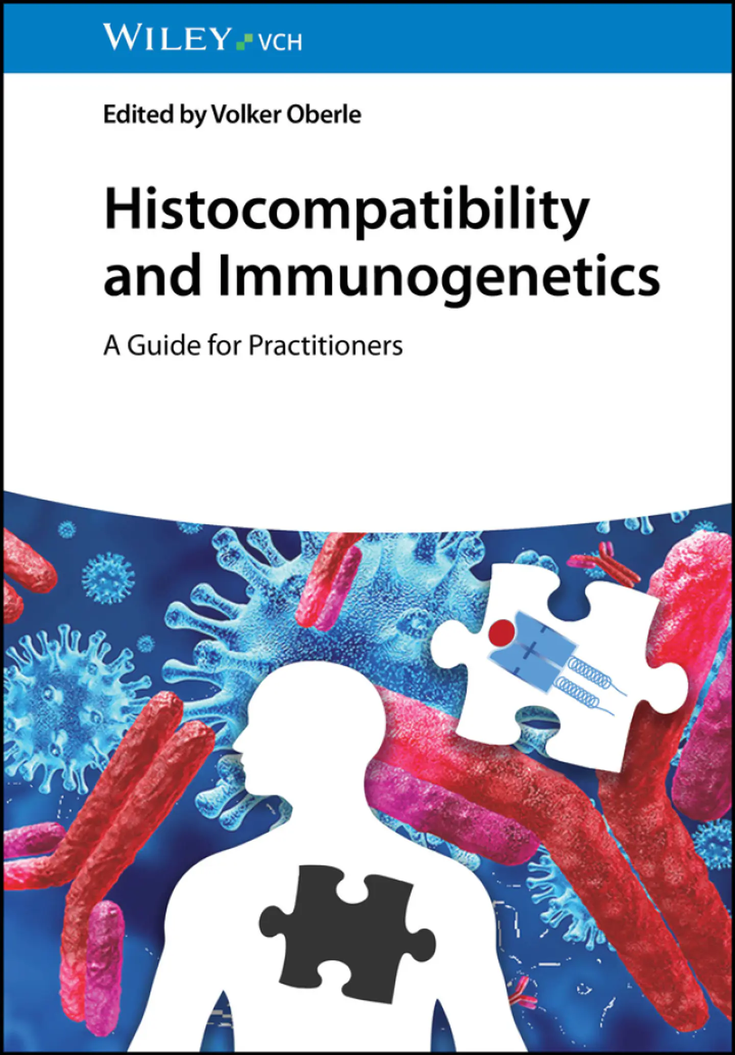 Histocompatibility and Immunogenetics: A Guide for Practitioners 1