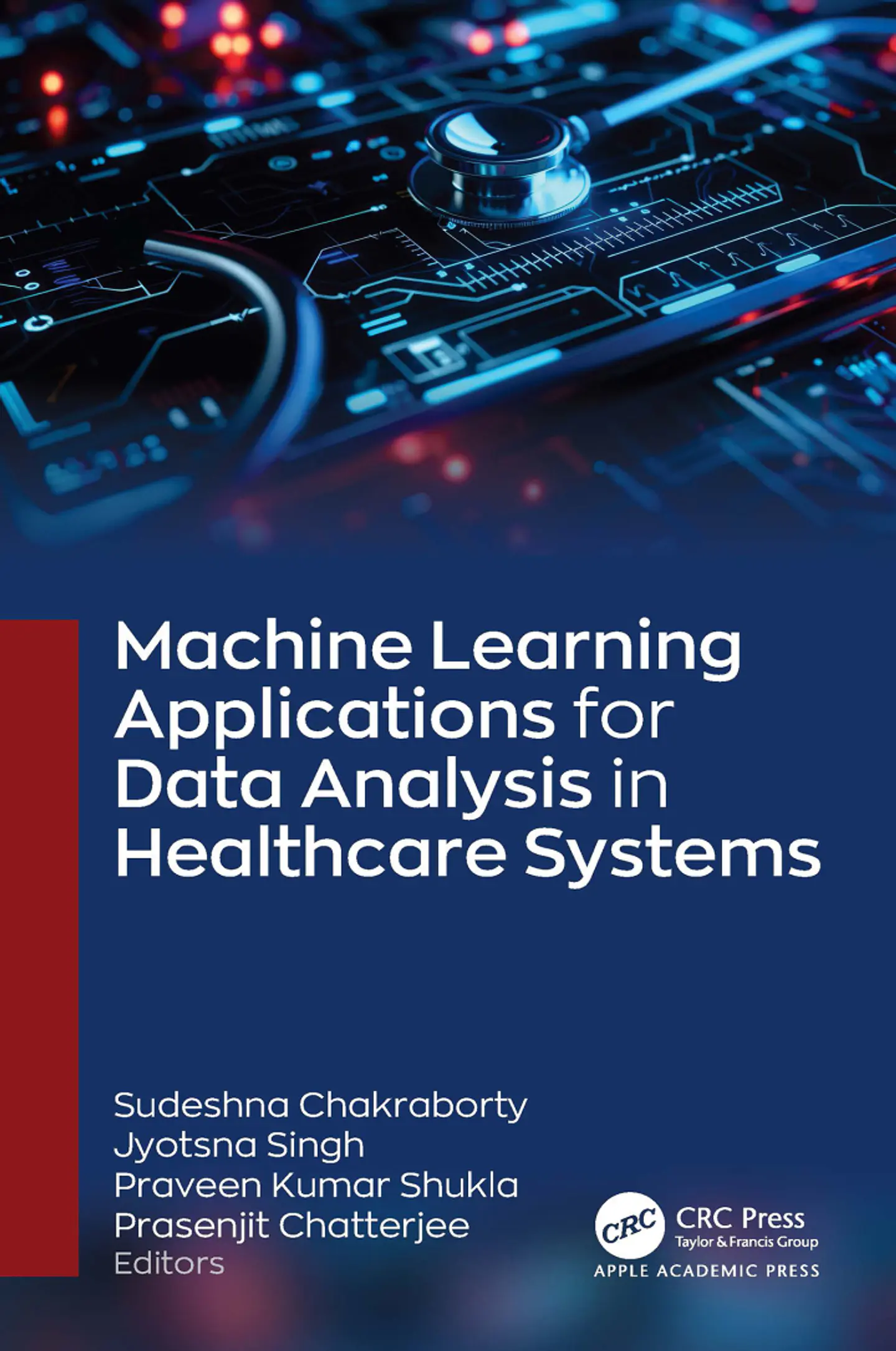 Machine Learning Applications for Data Analysis in Healthcare Systems 1