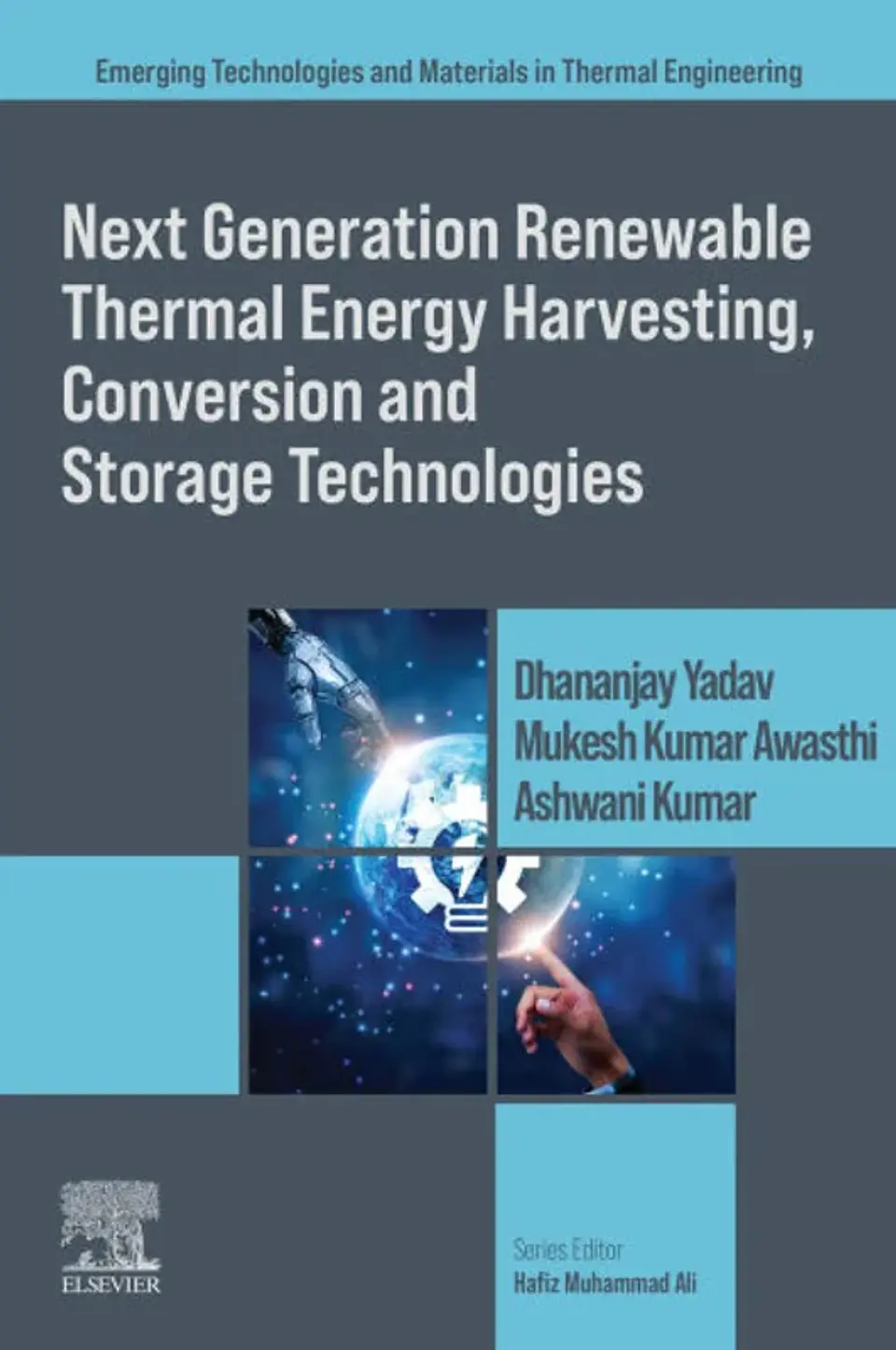 Next Generation Renewable Thermal Energy Harvesting, Conversion and Storage Technologies 1