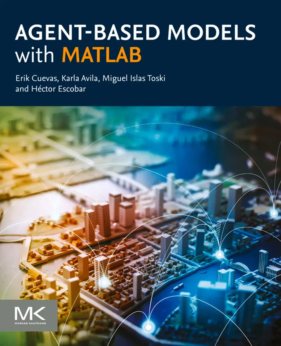 Agent-Based Models with MATLAB 1