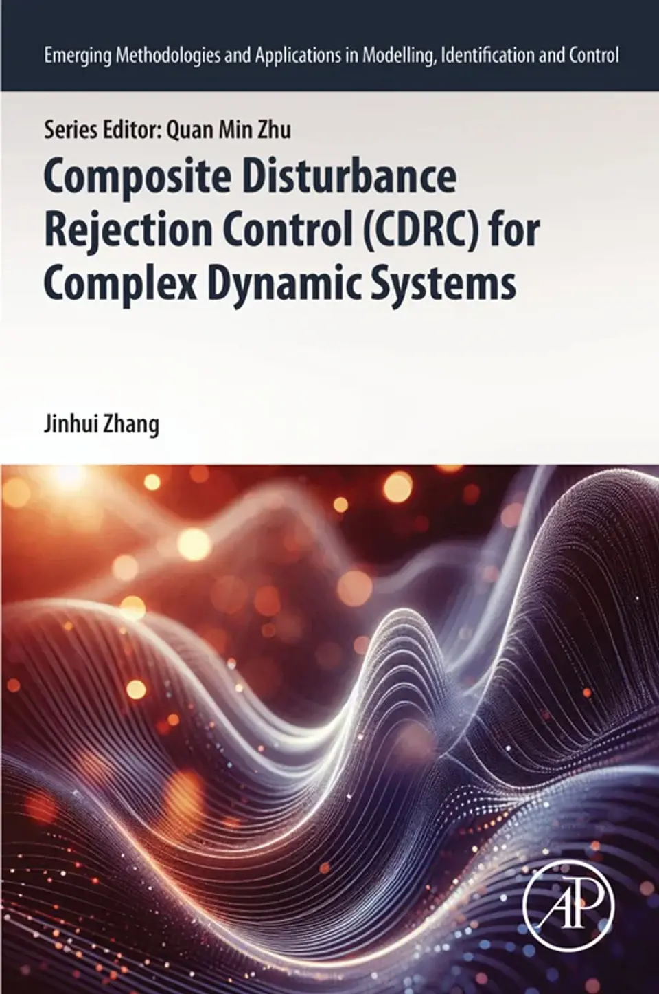 Composite Disturbance Rejection Control (CDRC) for Complex Dynamic Systems 1