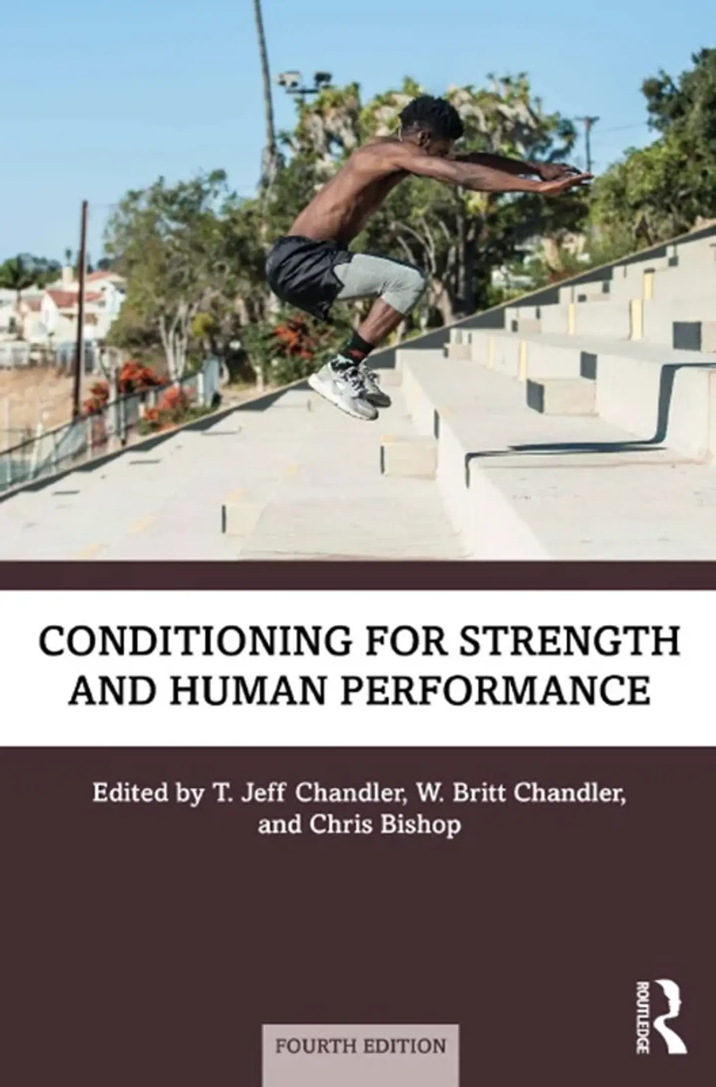 Conditioning for Strength and Human Performance 4th Edition 1