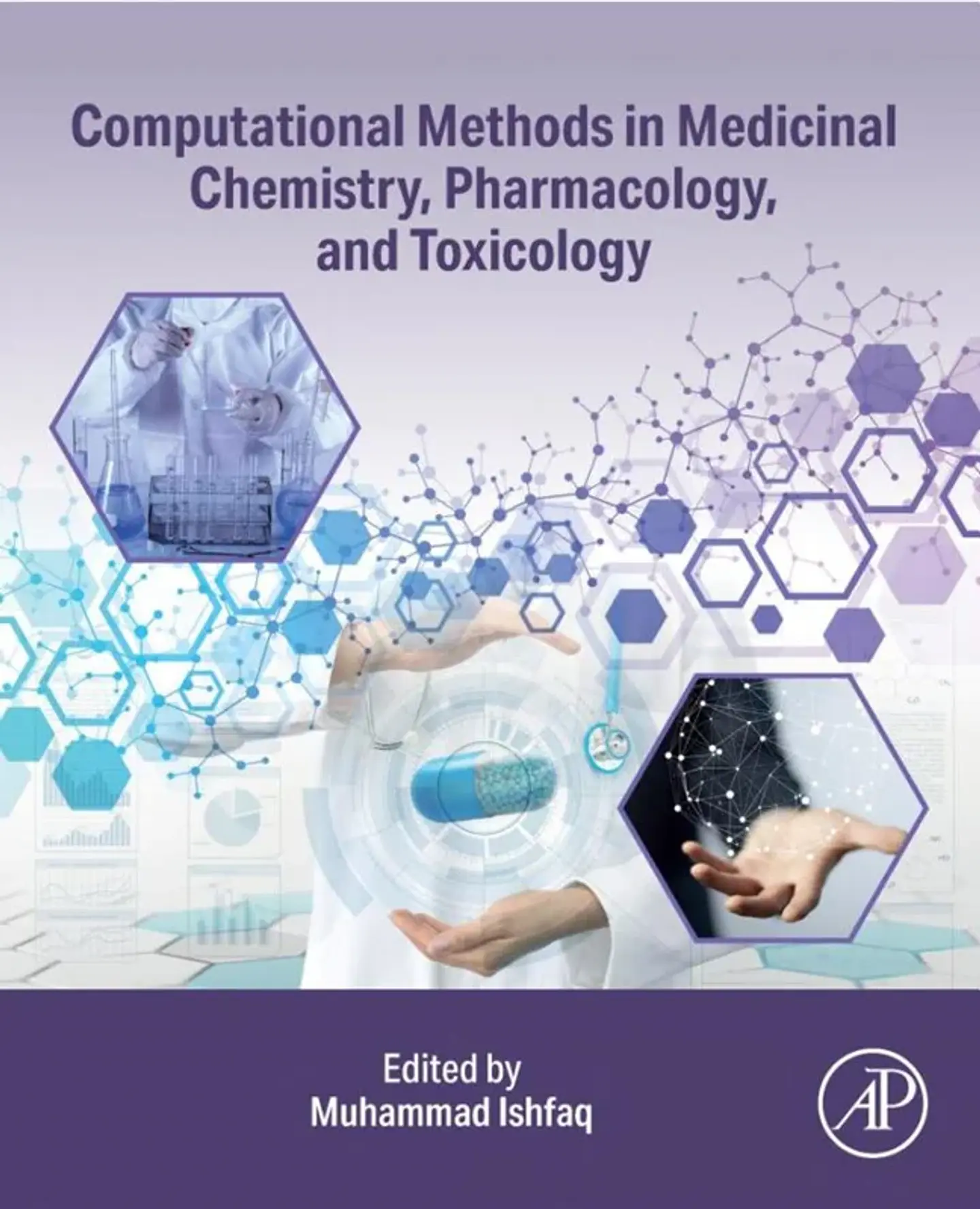 Computational Methods in Medicinal Chemistry, Pharmacology, and Toxicology 1