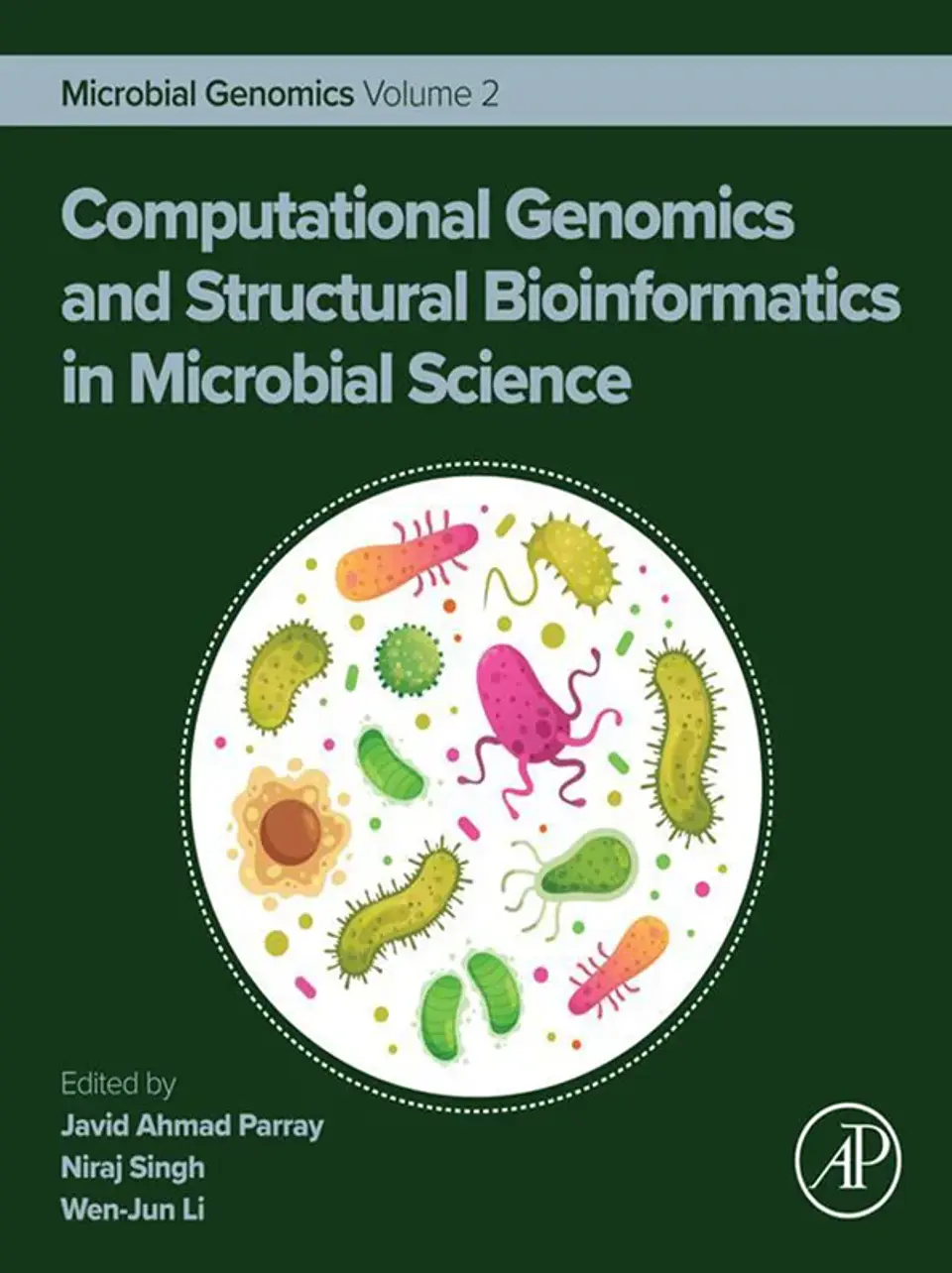 Computational Genomics and Structural Bioinformatics in Microbial Science: Microbial Genomics Volume 2 1