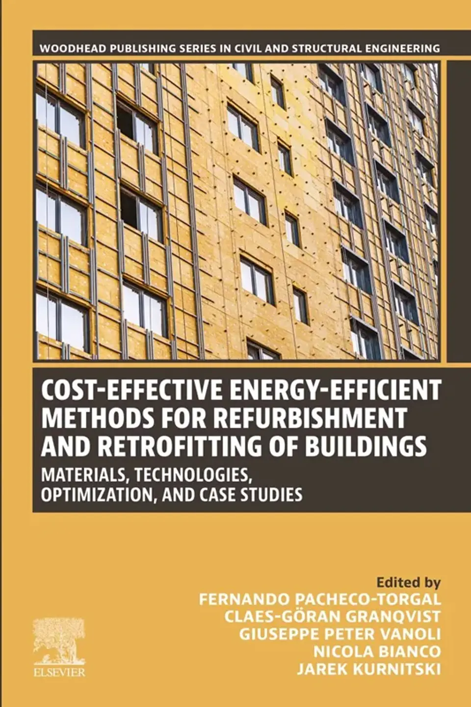Cost-Effective Energy-Efficient Methods for Refurbishment and Retrofitting of Buildings: Materials, Technologies, Optimization, and Case Studies 1