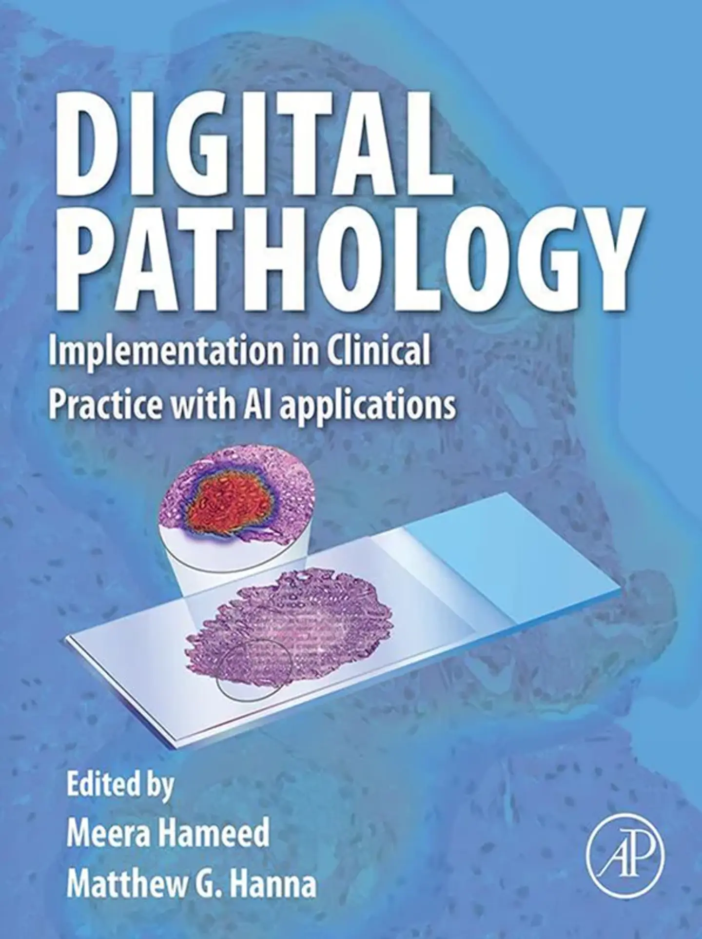 Digital Pathology: Implementation in Clinical Practice with AI applications 1