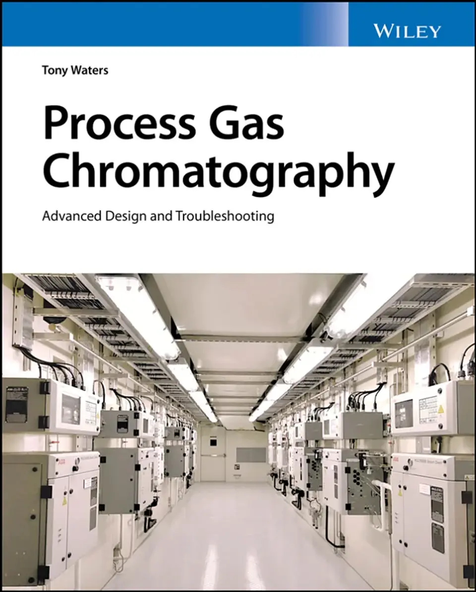 Process Gas Chromatography: Advanced Design and Troubleshooting 1