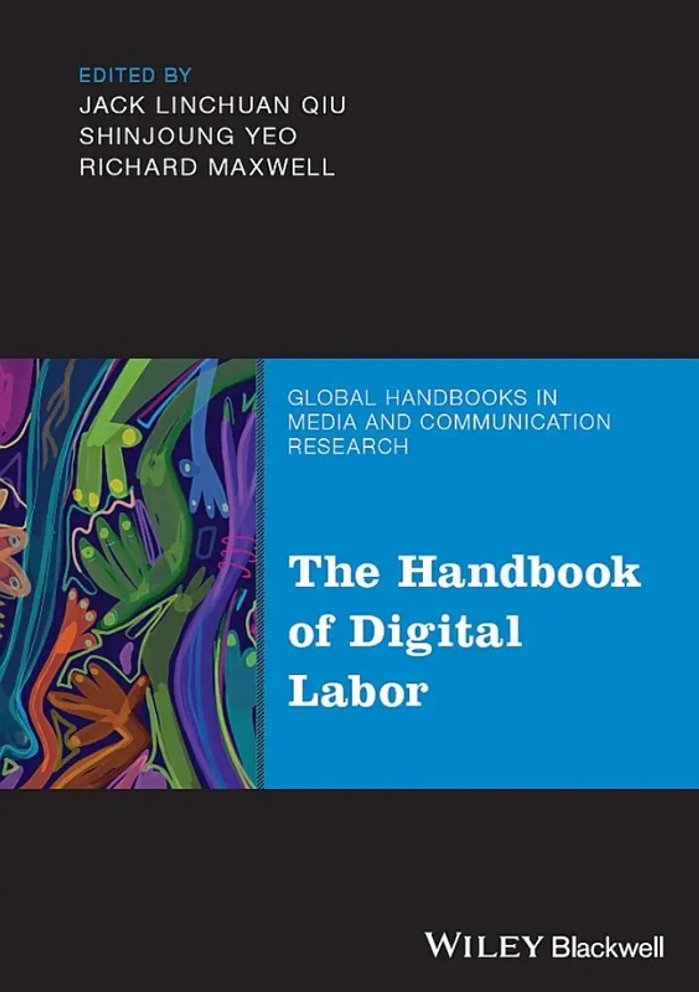 The Handbook of Digital Labor 1