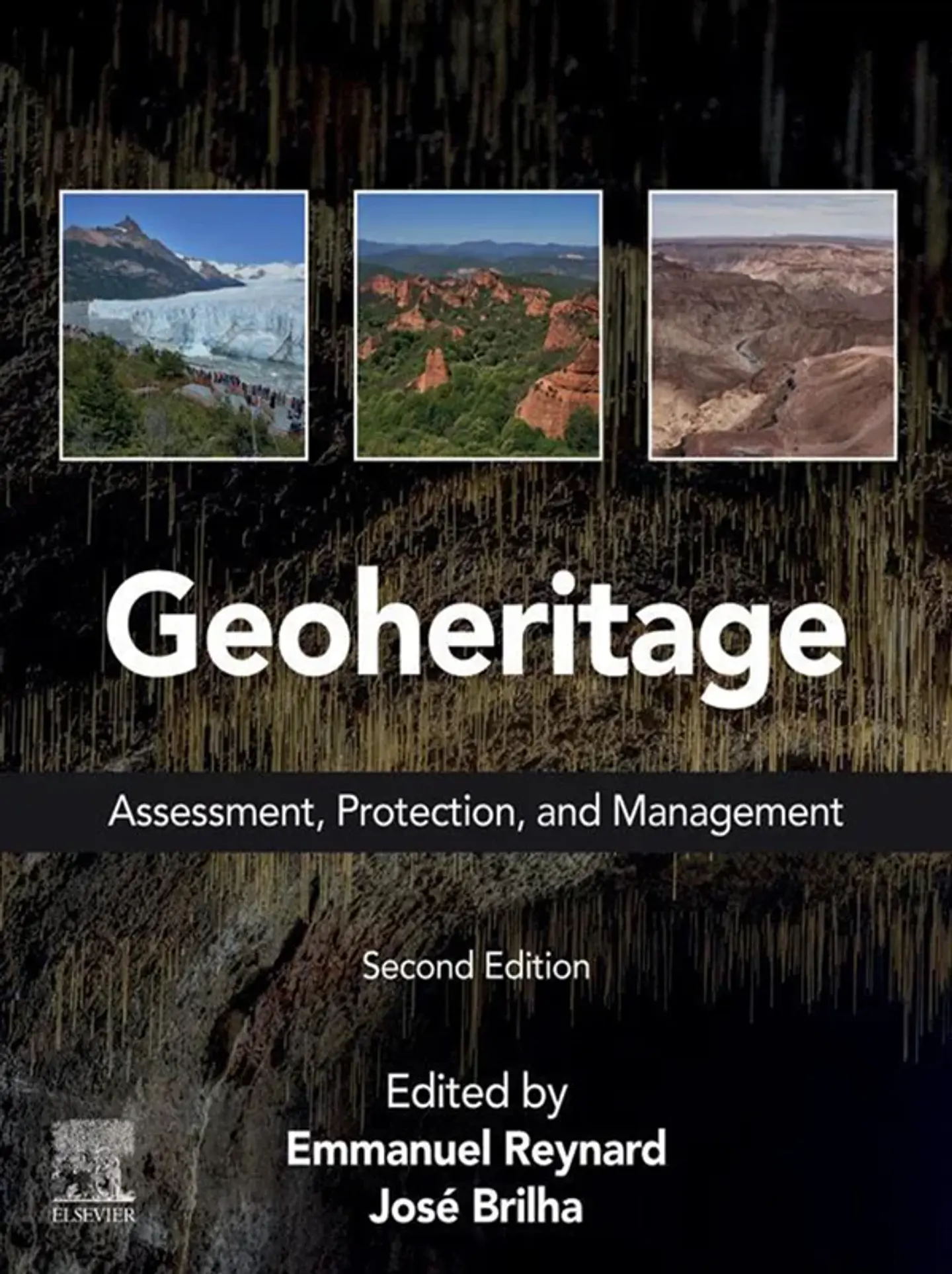 Geoheritage: Assessment, Protection, and Management 2nd Edition 1