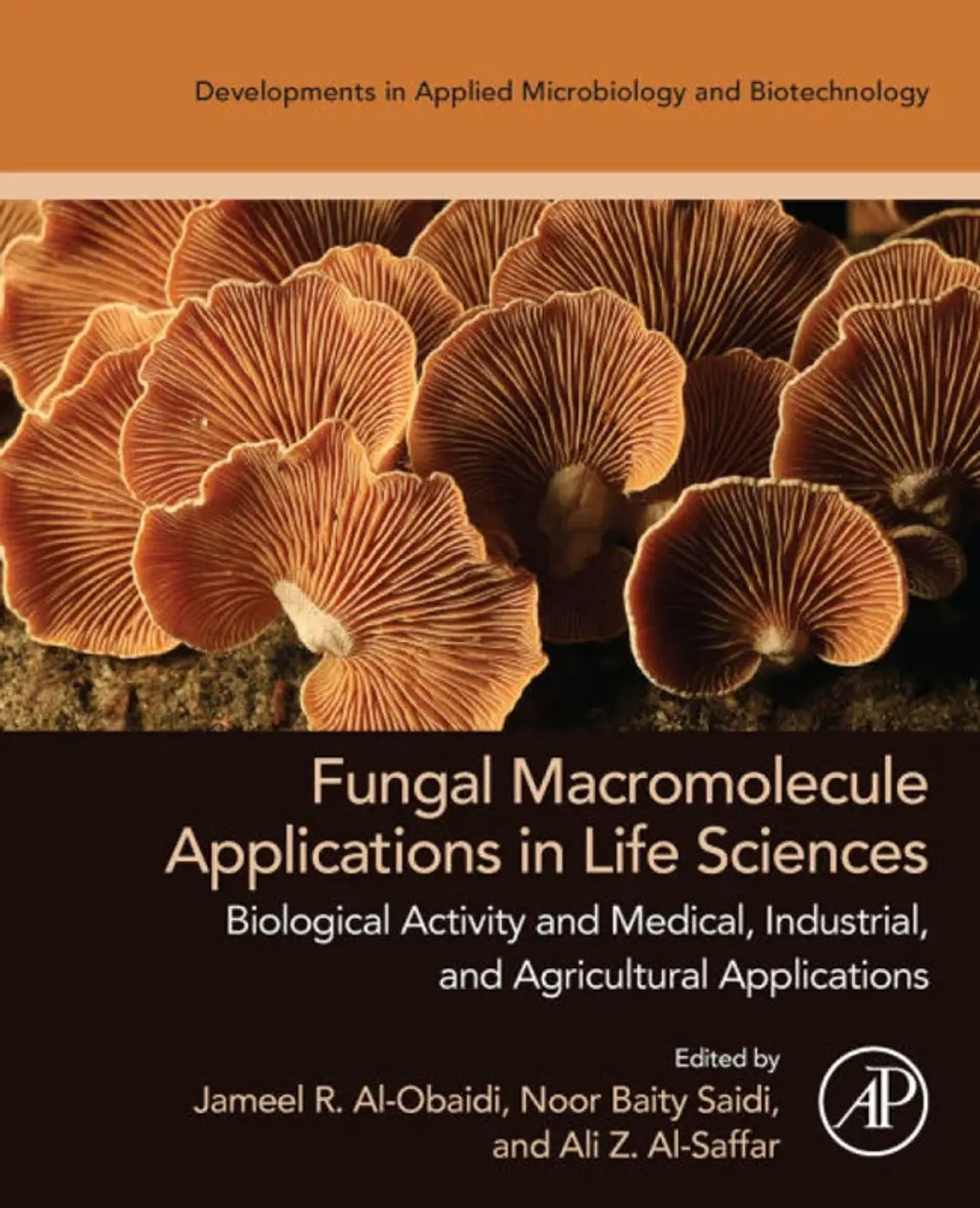 Fungal Macromolecule Applications in Life Sciences: Biological Activity and Medical, Industrial, and Agricultural Applications 1