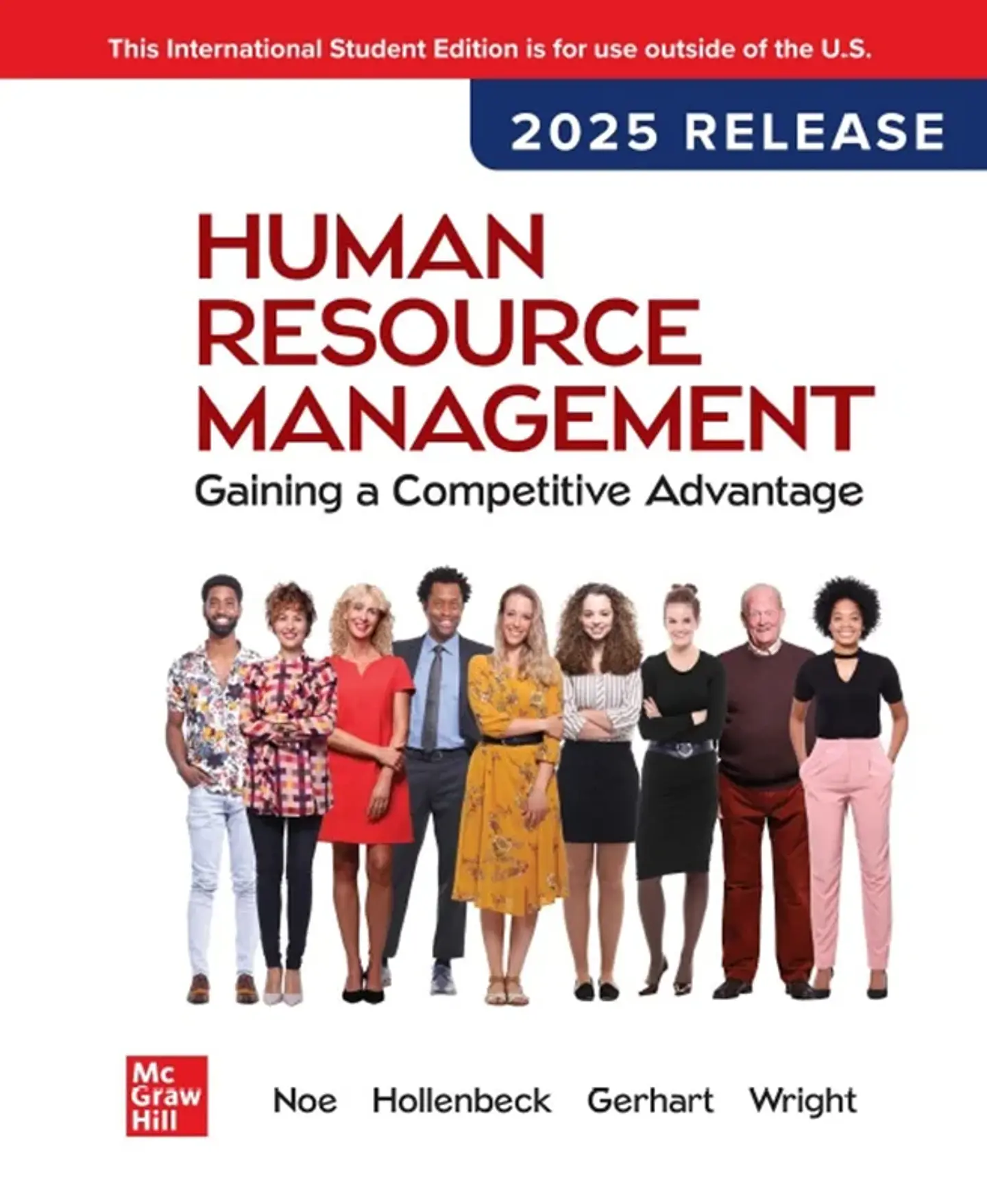 Human Resource Management: Gaining a Competitive Advantage: 2025 Release 1