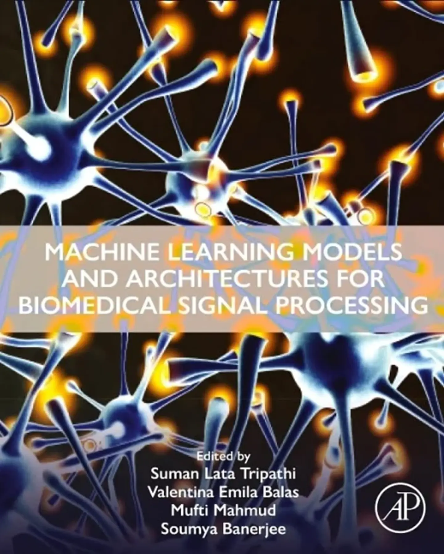 Machine Learning Models and Architectures for Biomedical Signal Processing 1