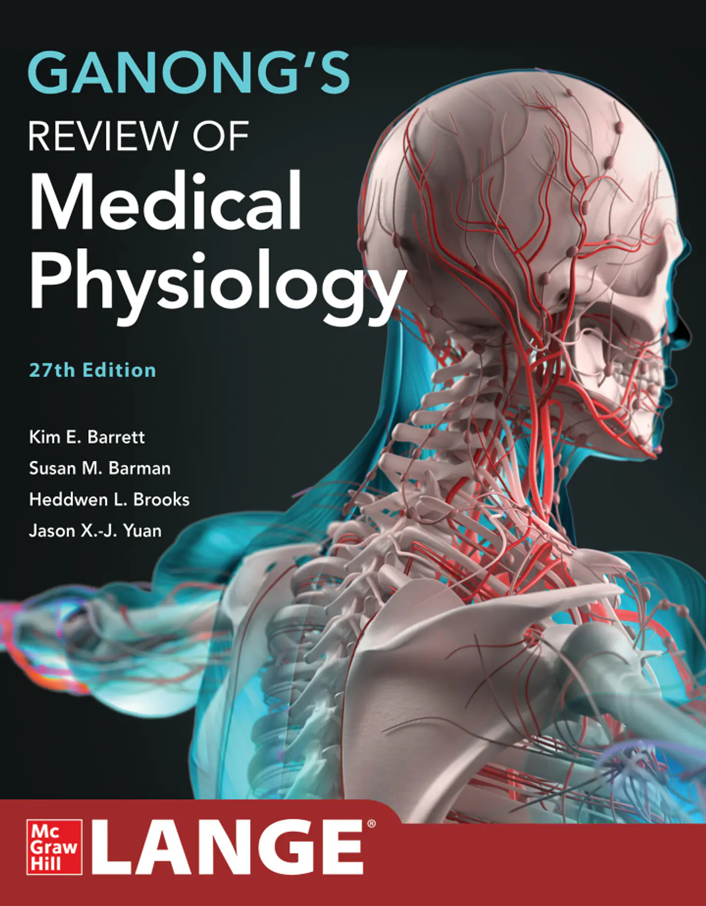 Ganong's Review of Medical Physiology 27th Edition 1