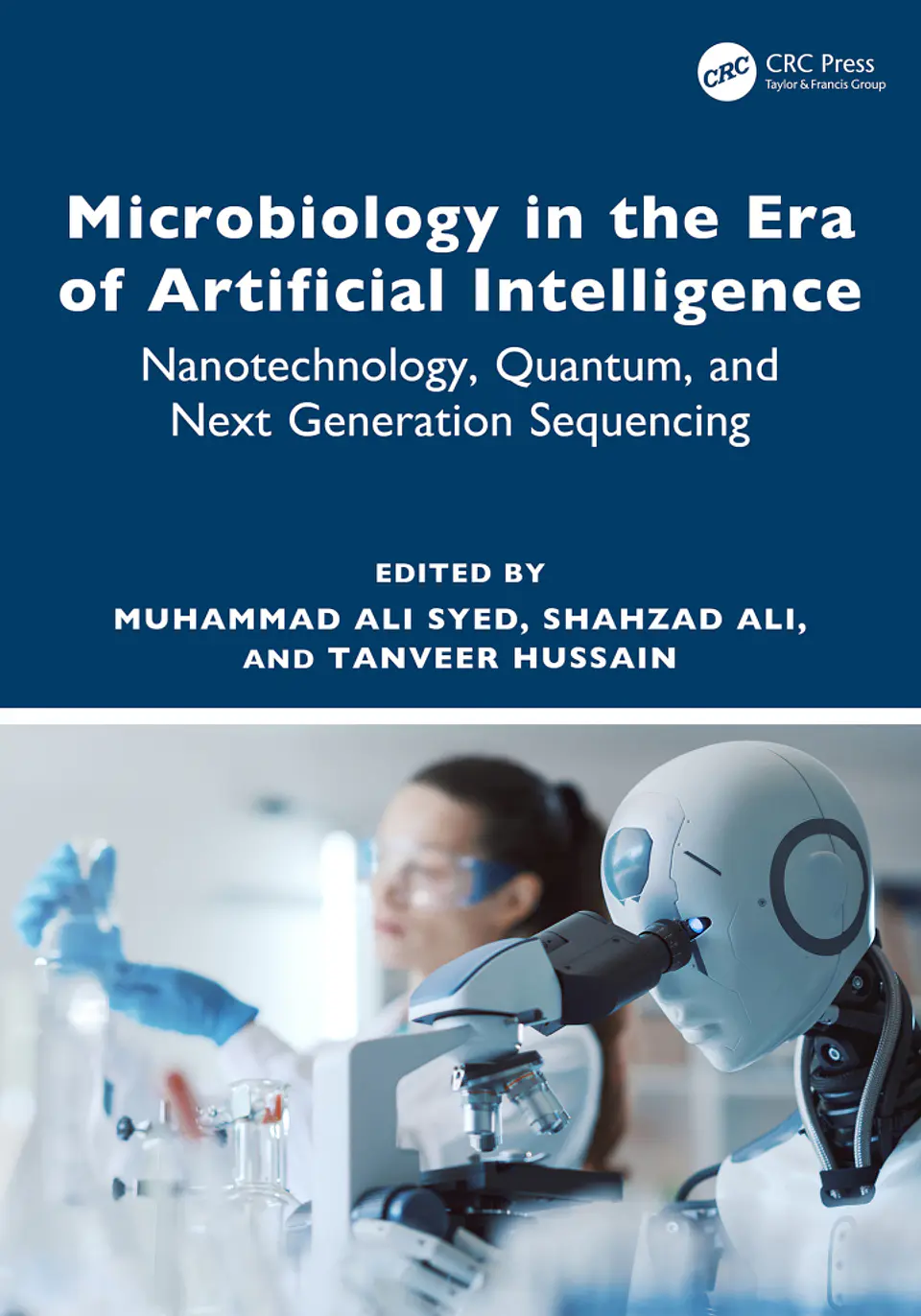 Microbiology in the Era of Artificial Intelligence: Nanotechnology, Quantum, and Next Generation Sequencing 1