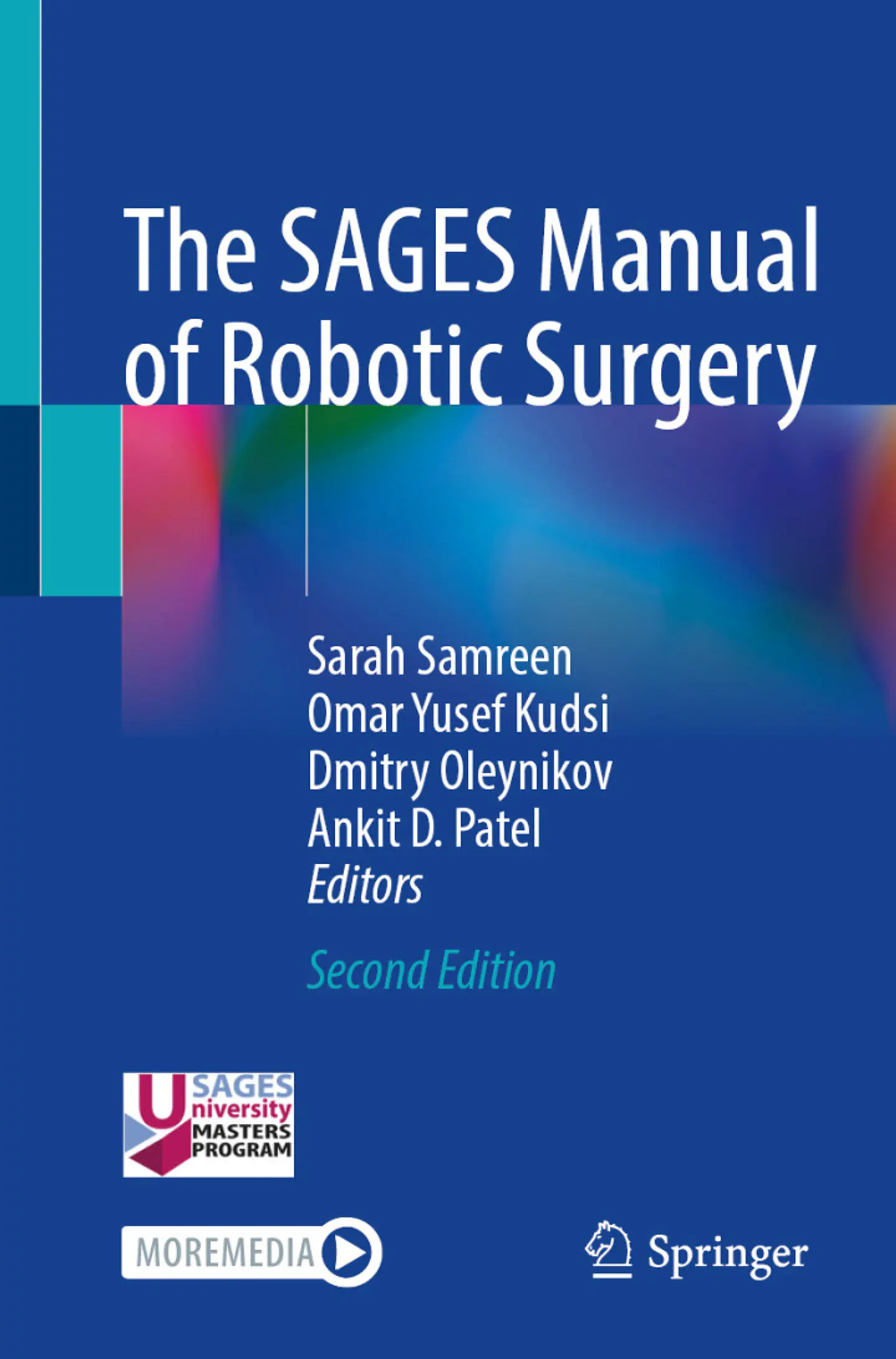 The SAGES Manual of Robotic Surgery 2nd Edition 1