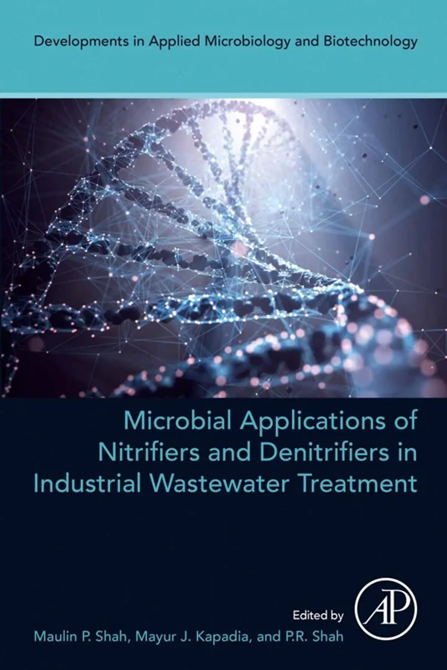 Microbial Applications of Nitrifiers and Denitrifiers in Industrial Wastewater Treatment 1
