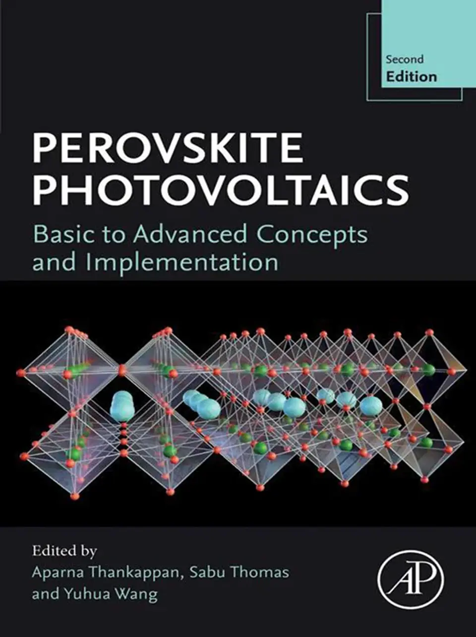 Perovskite Photovoltaics: Basic to Advanced Concepts and Implementation 2nd Edition 1