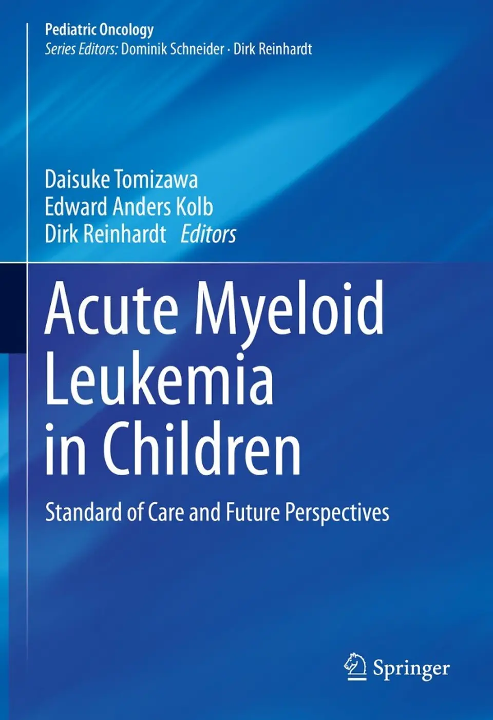Acute Myeloid Leukemia in Children: Standard of Care and Future Perspectives 1