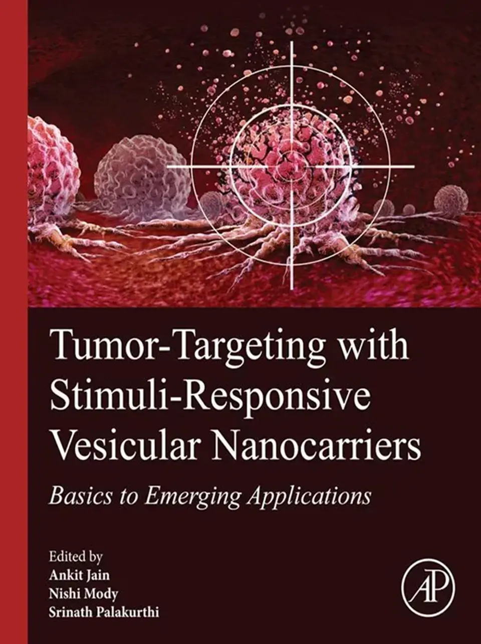 Tumor-Targeting with Stimuli-Responsive Vesicular Nanocarriers: Basics to Emerging Applications 1