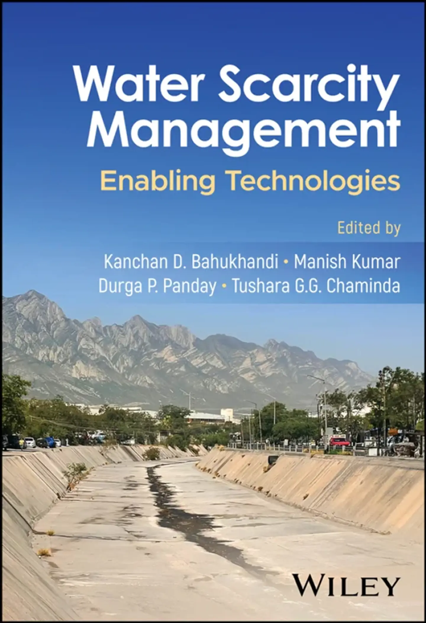 Water Scarcity Management: Enabling Technologies 1