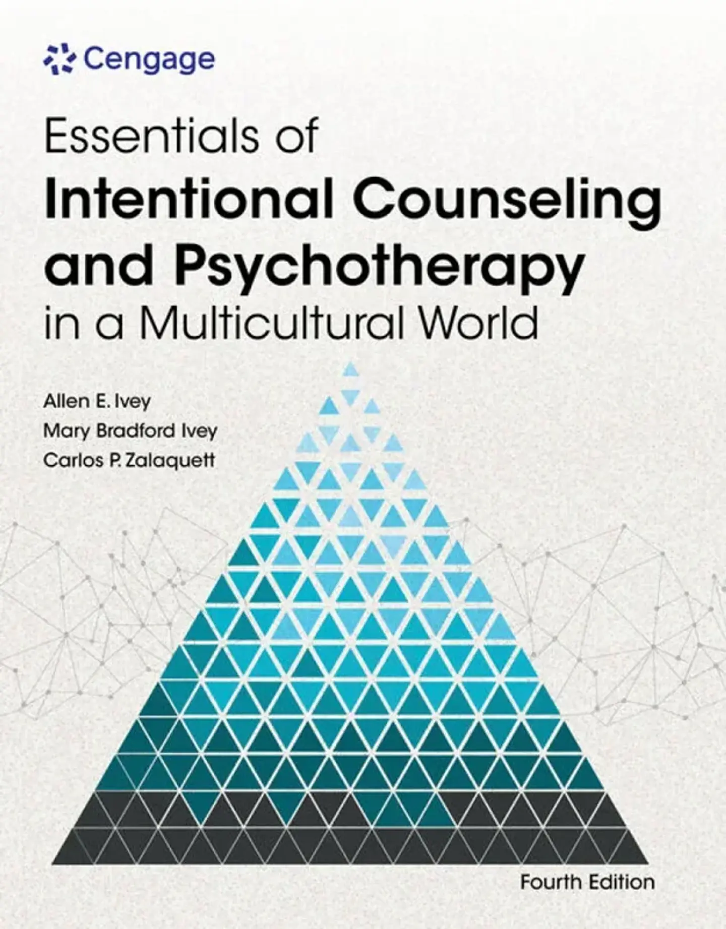 Essentials of Intentional Counseling and Psychotherapy in a Multicultural World 4th Edition 1