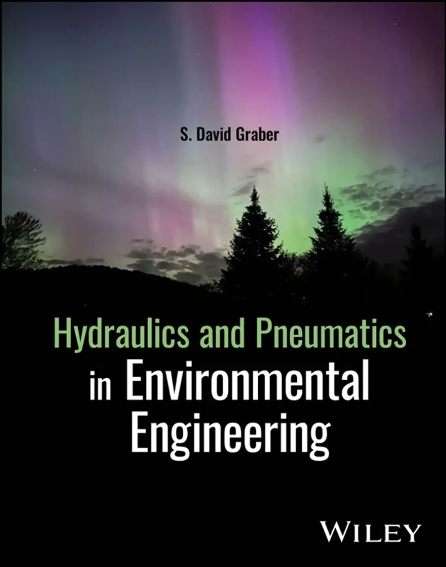 Hydraulics and Pneumatics in Environmental Engineering 1