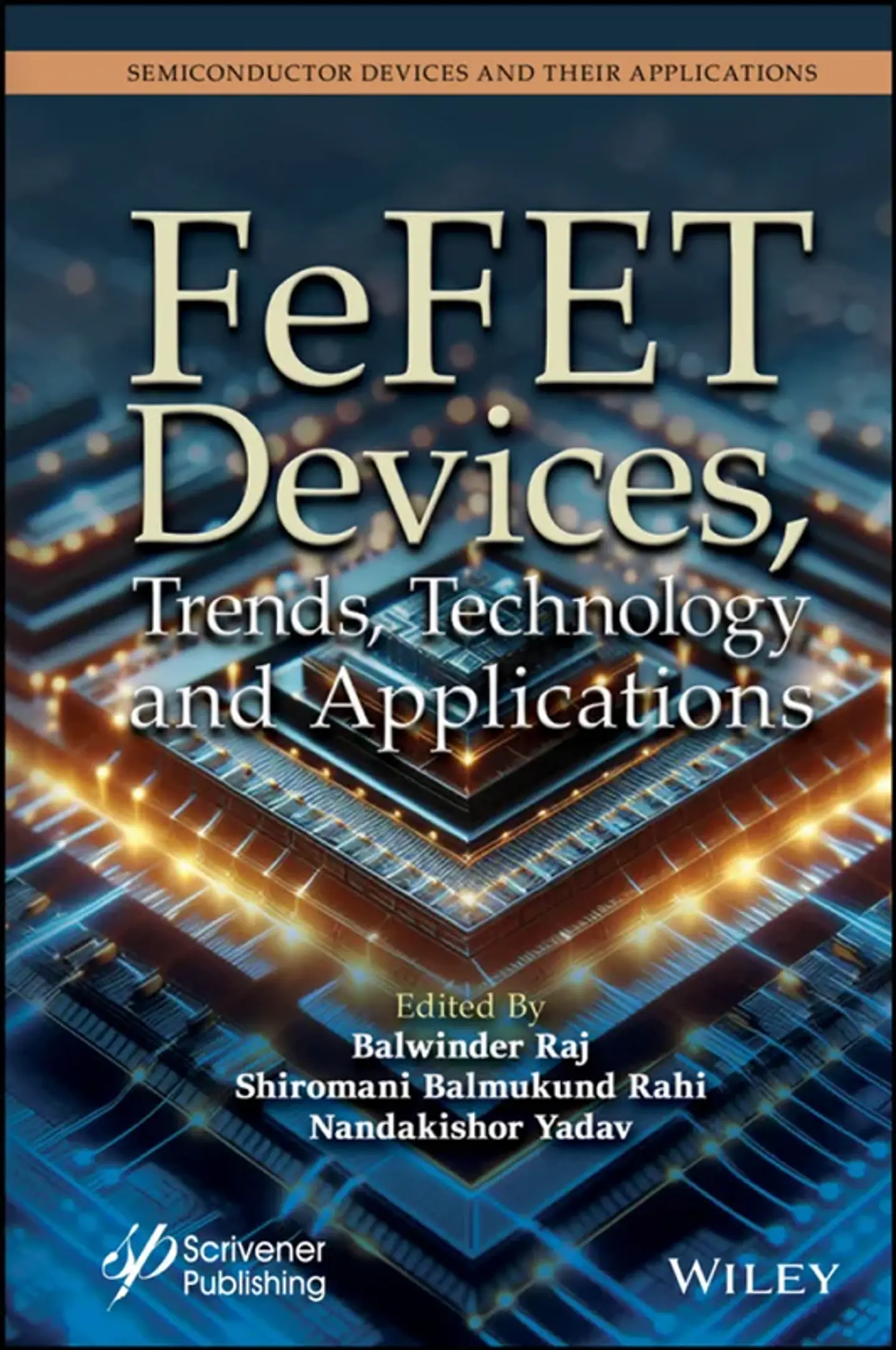 FeFET Devices, Trends, Technology and Applications 1