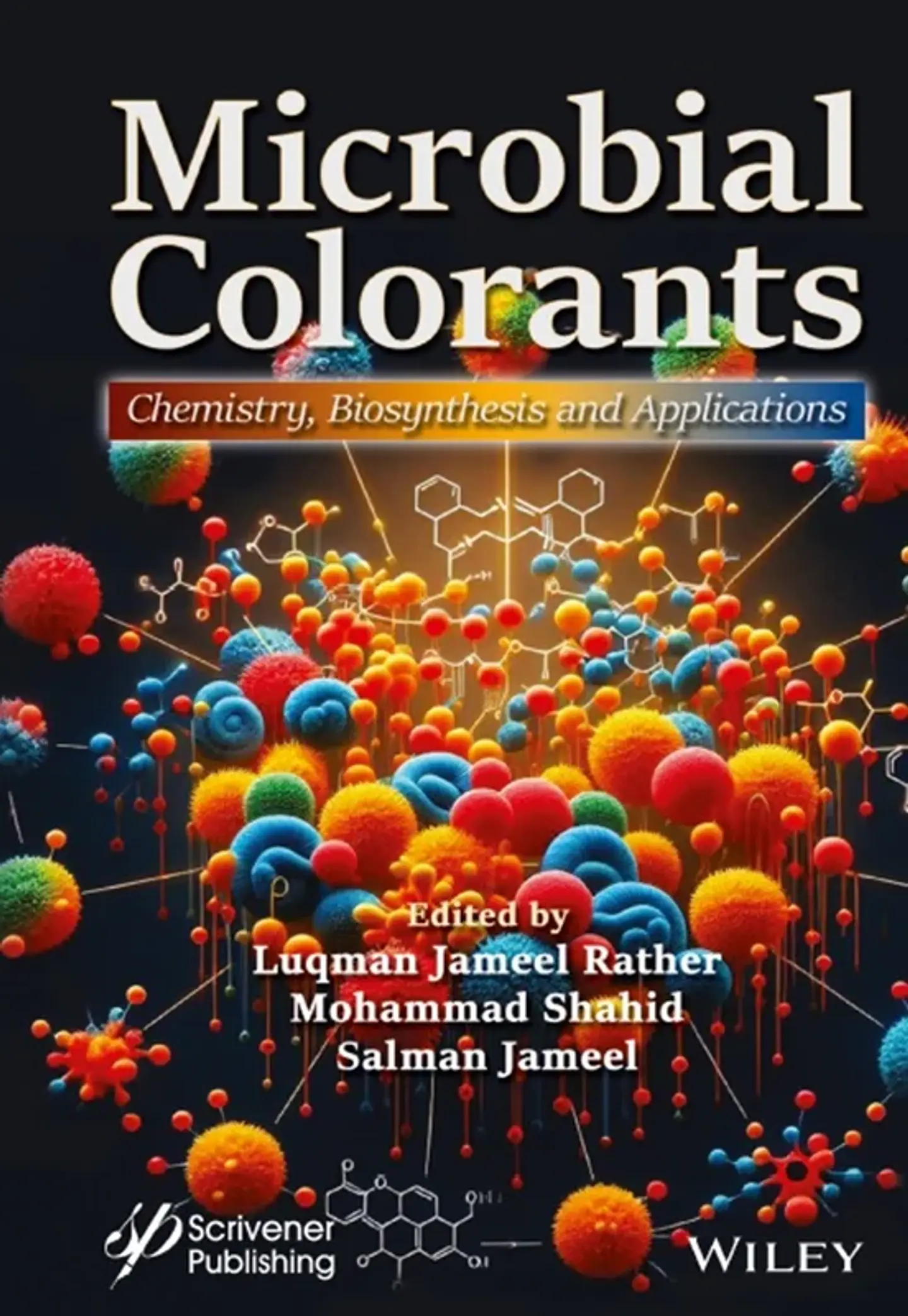 Microbial Colorants: Chemistry, Biosynthesis and Applications 1