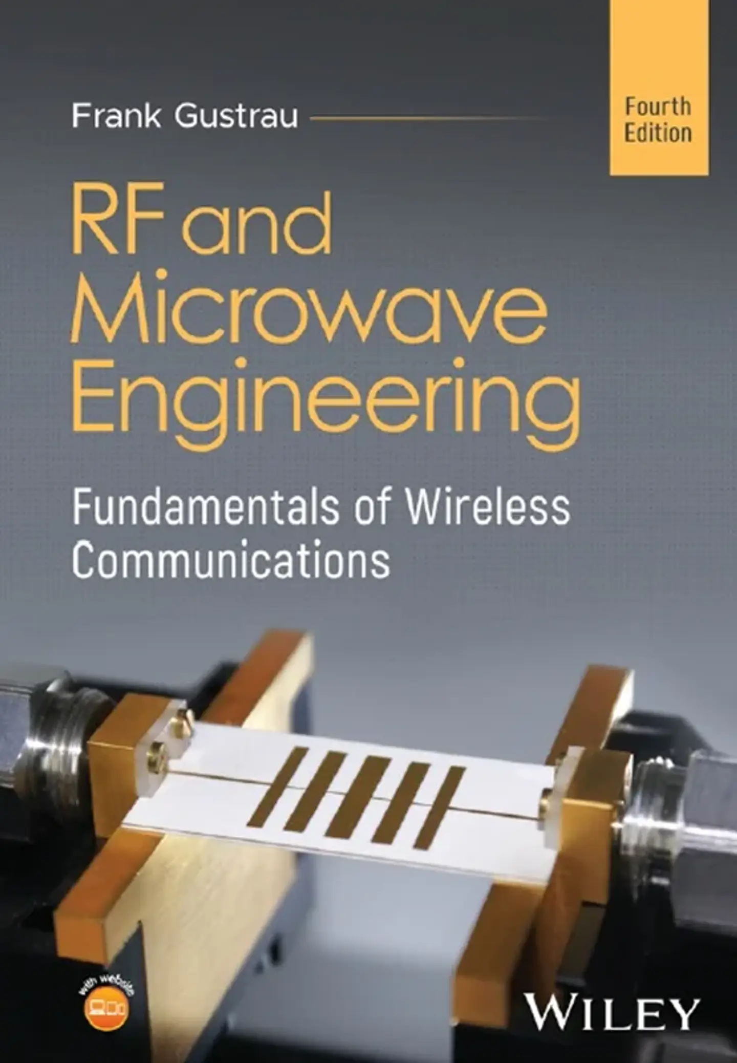 RF and Microwave Engineering: Fundamentals of Wireless Communications 4th Edition 1