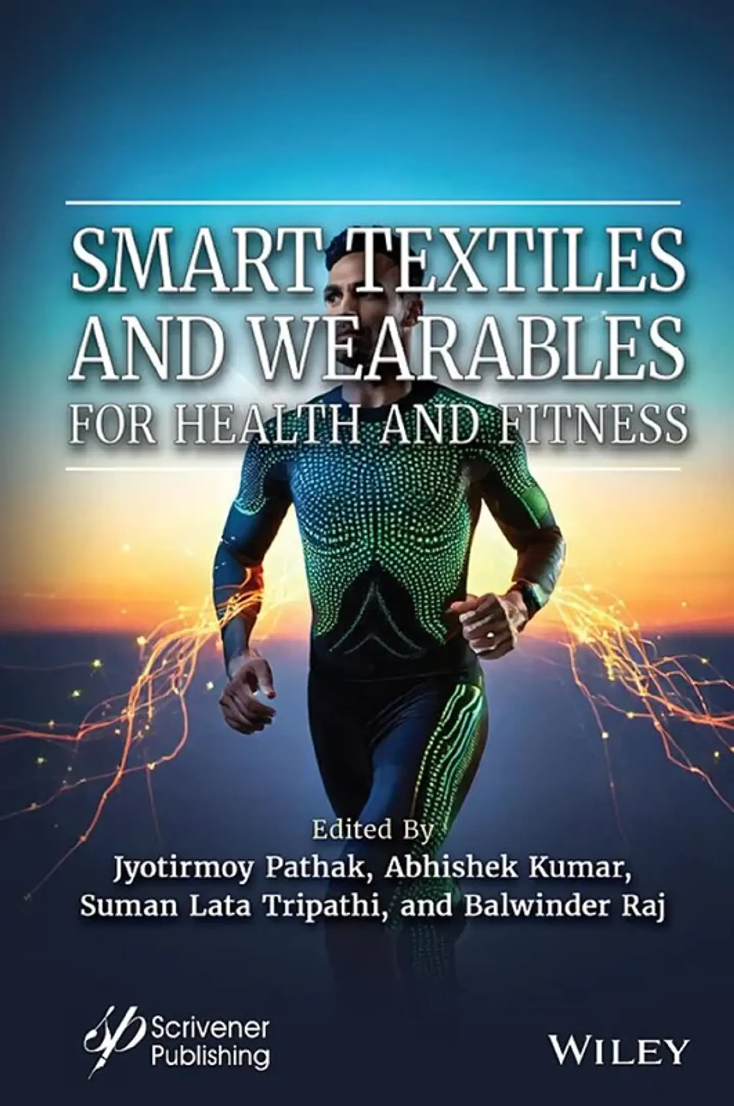 Smart Textiles and Wearables for Health and Fitness 1