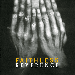 Faithless – Reverence - USADO