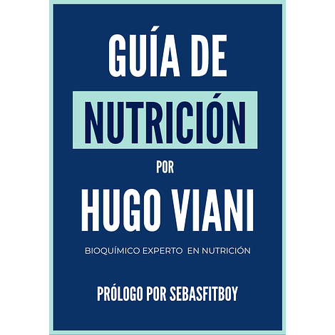 E-Book: Guia de Nutrición por Hugo Viani