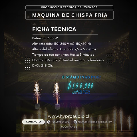 Efectos Especiales y Chispas Frías en Pucón | HV ProAudio