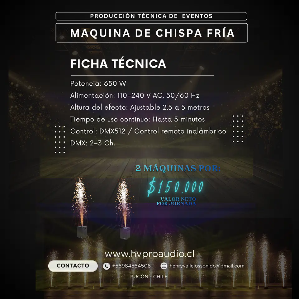 Efectos Especiales y Chispas Frías en Pucón | HV ProAudio 1