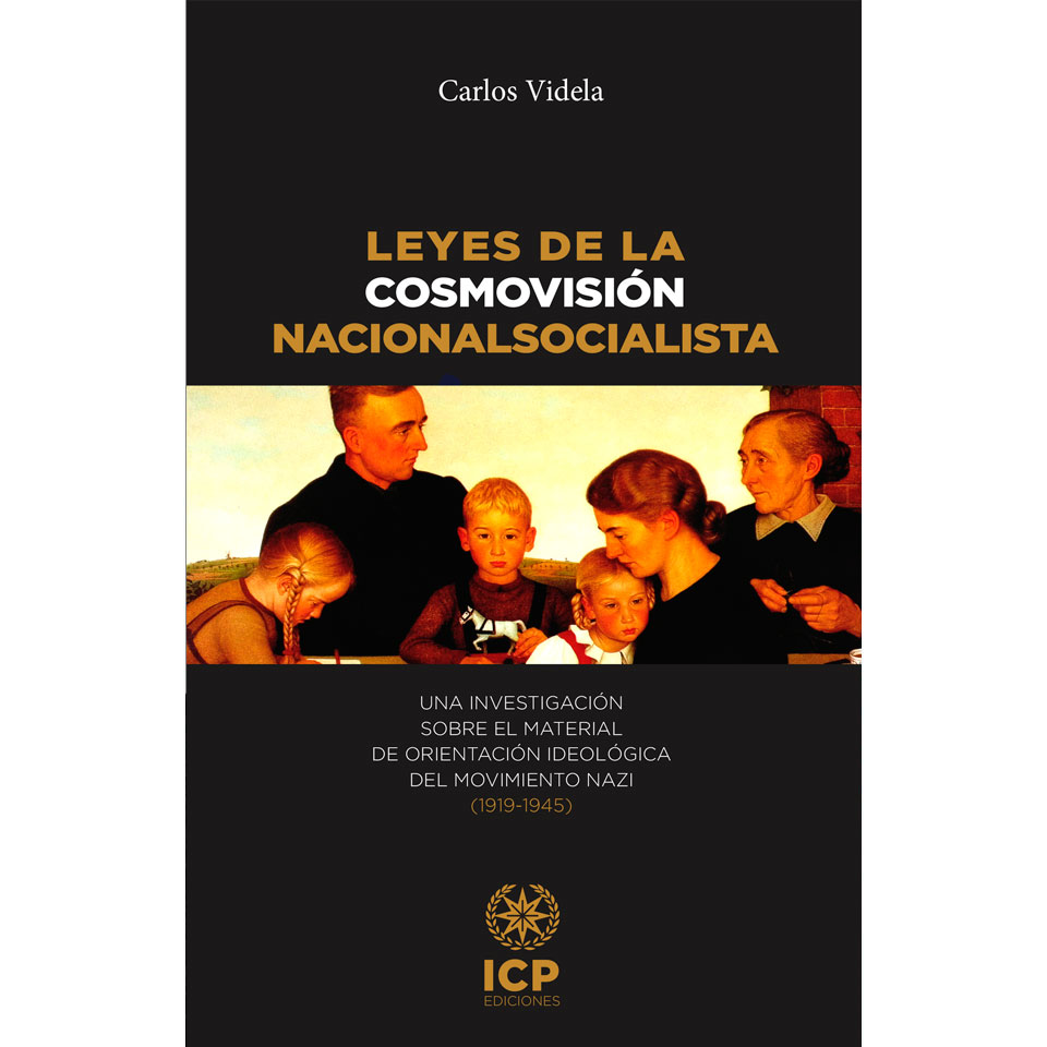LEYES DE LA COSMOVISIÓN NACIONALSOCIALISTA