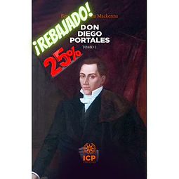 OFERTA 25% - DON DIEGO PORTALES (los 2 tomos)