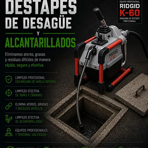 DESTAPES DE DESAGÜES Y ALCANTARILLADOS