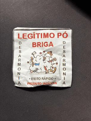 Pó de Mironga - Briga