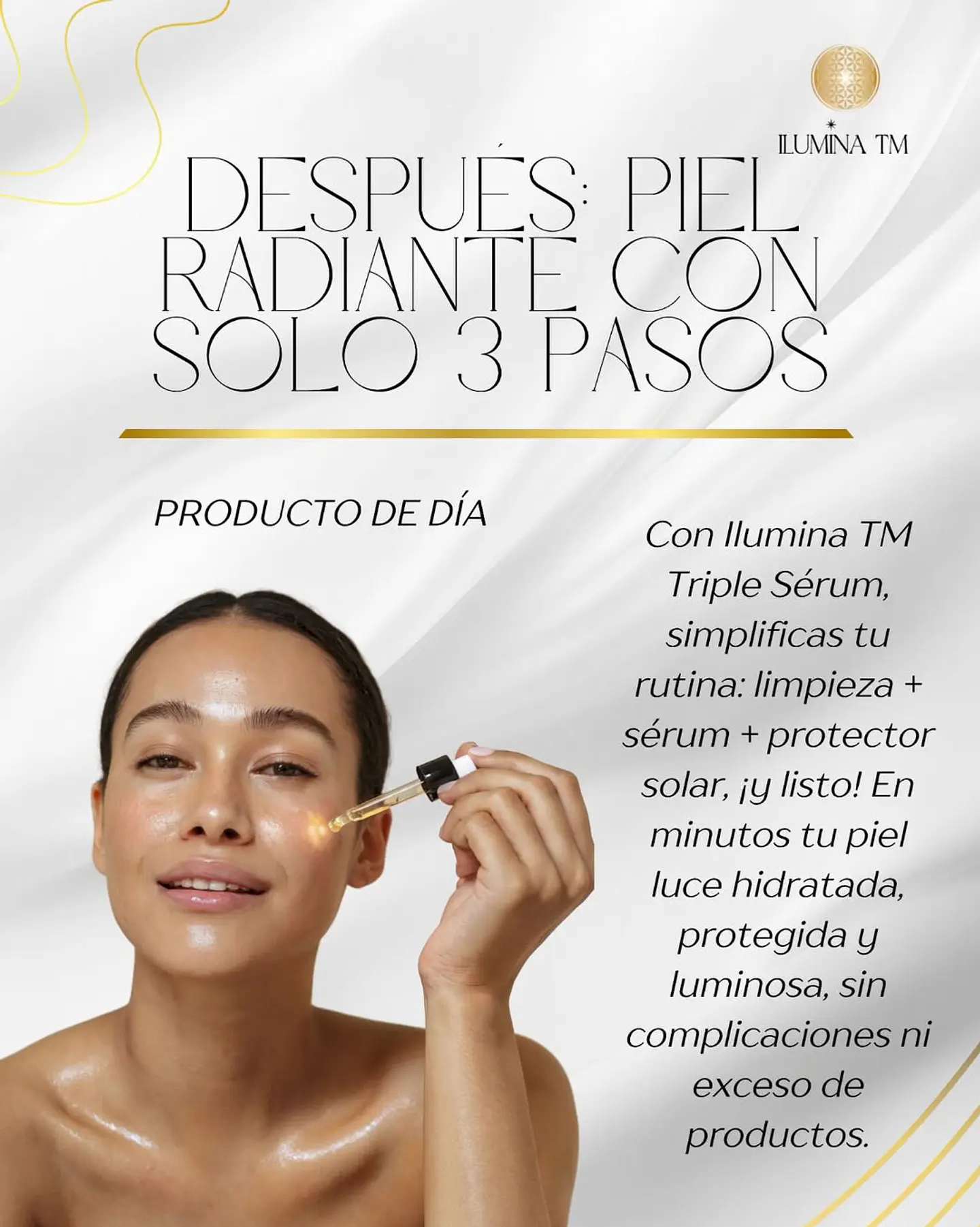 Triple Serúm día 3