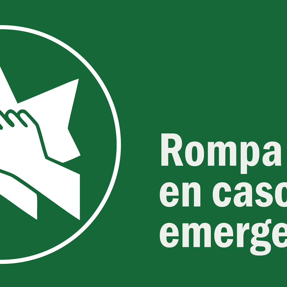 Rompa en caso de emergencia 1
