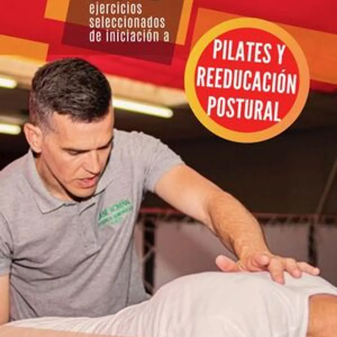 100 Ejercicios Seleccionados De Iniciación A Pilates Y Reeducación Postural 1