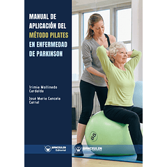 Manual De Aplicación Del Método Pilates En Enfermedad De Parkinson