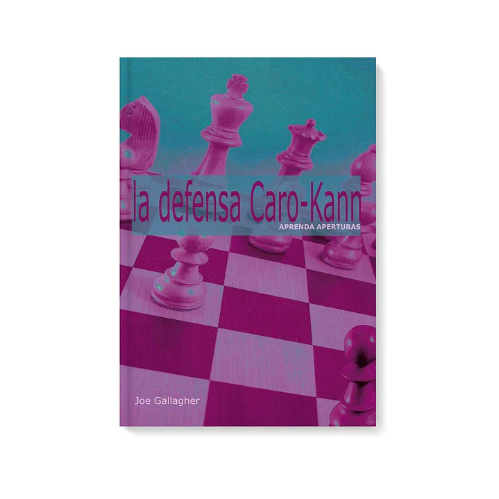 La Defensa Caro Kann - Gallagher 1