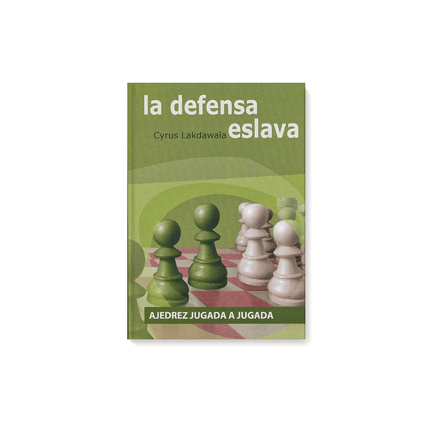 Defensa Eslava - Lakdawala