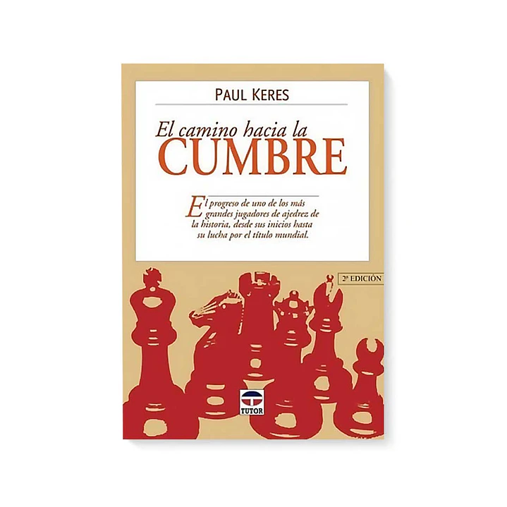 El camino hacia la cumbre - Keres 1