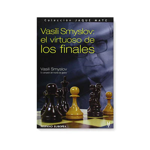 Vasili Smyslov: el virtuoso de los finales