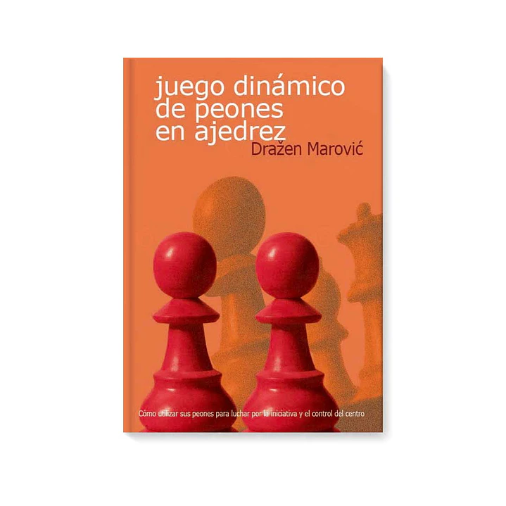 Juego dinámico de peones en ajedrez  1