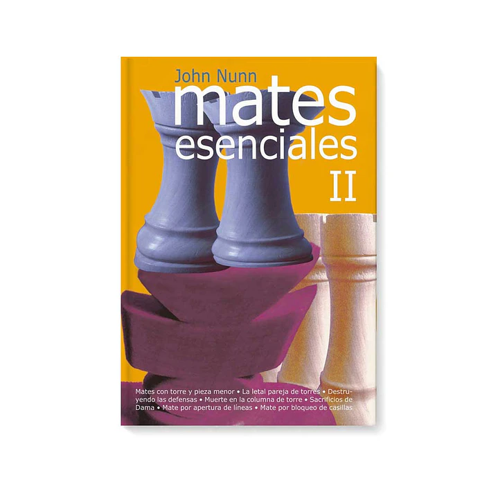 Mates esenciales - tomo 2 -  John Nunn 1