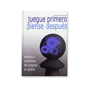 Juegue primero, piense después